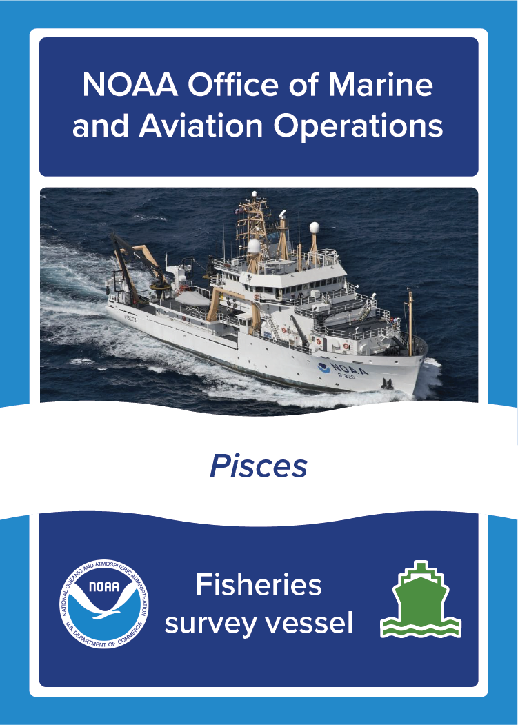 NOAA Ship Pisces, NOAA Office of Marine and Aviation Operations, Fisheries survey vessel. Image: Photo of NOAA Ship Pisces at sea.