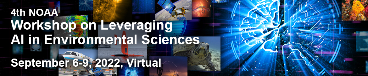 4th NOAA Workshop on Leveraging AI in Environmental Sciences