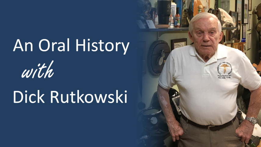 The words "Oral History with Dick Rutkowski" in white over a blue gradient, with a photo of Dick Rutkowski to the right.