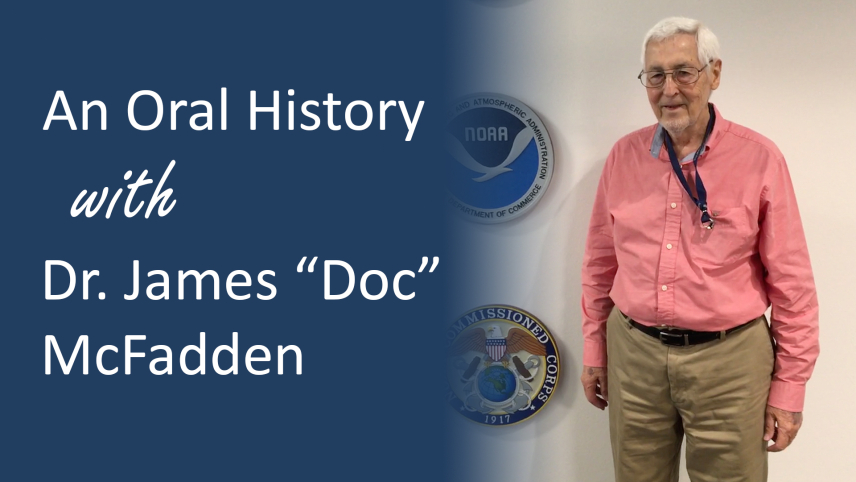 The words "Oral History with Dr. James 'Doc' McFadden" in white over a blue gradient, with a photo of Dr. McFadden to the right.