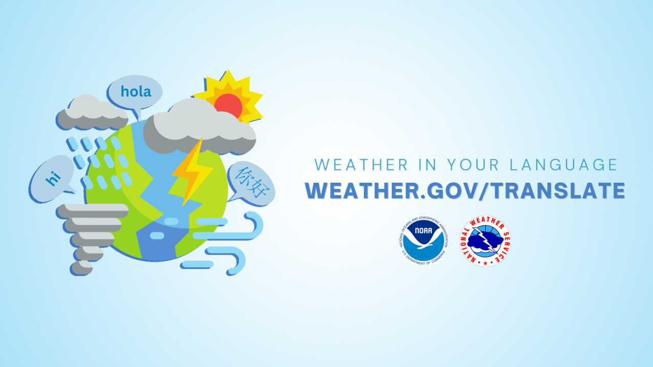 The National Weather Service is asking for public feedback on its new Spanish and Chinese translation services powered by Lilt's AI language model.