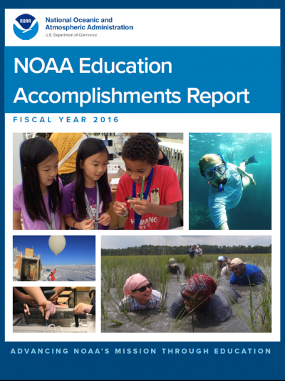 Fiscal Year 2016 NOAA Education Accomplishments Report. 