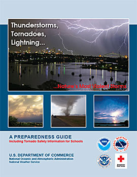 Thunderstorms, Lightning, Tornadoes... Preparedness Guide