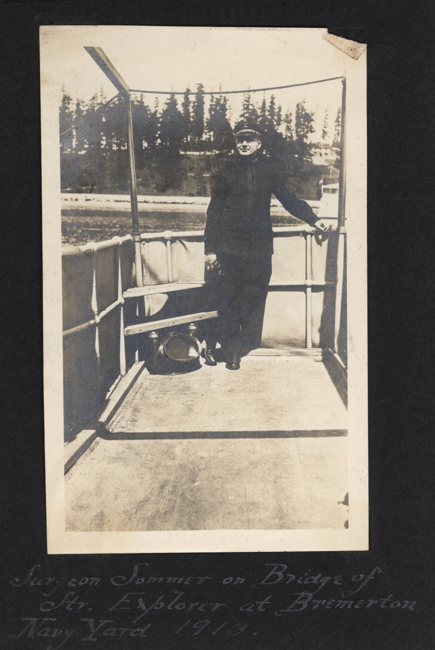 Surgeon Sommer on bridge of Steamer EXPLORER at Bremerton Navy Yard