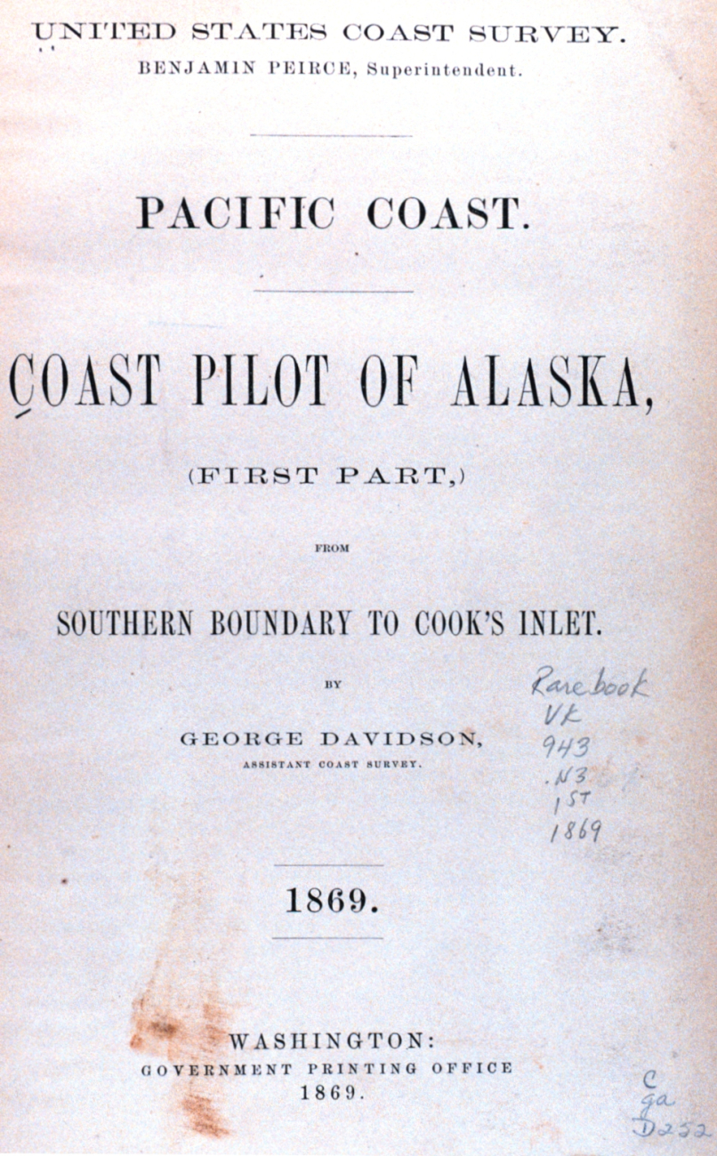 Title page of Coast Pilot of Alaska by George Davidson, 1869