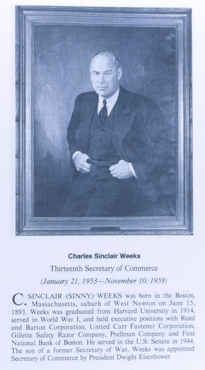 Charles Sinclair Weeks 1893 - , thirteenth Secretary of Commerce