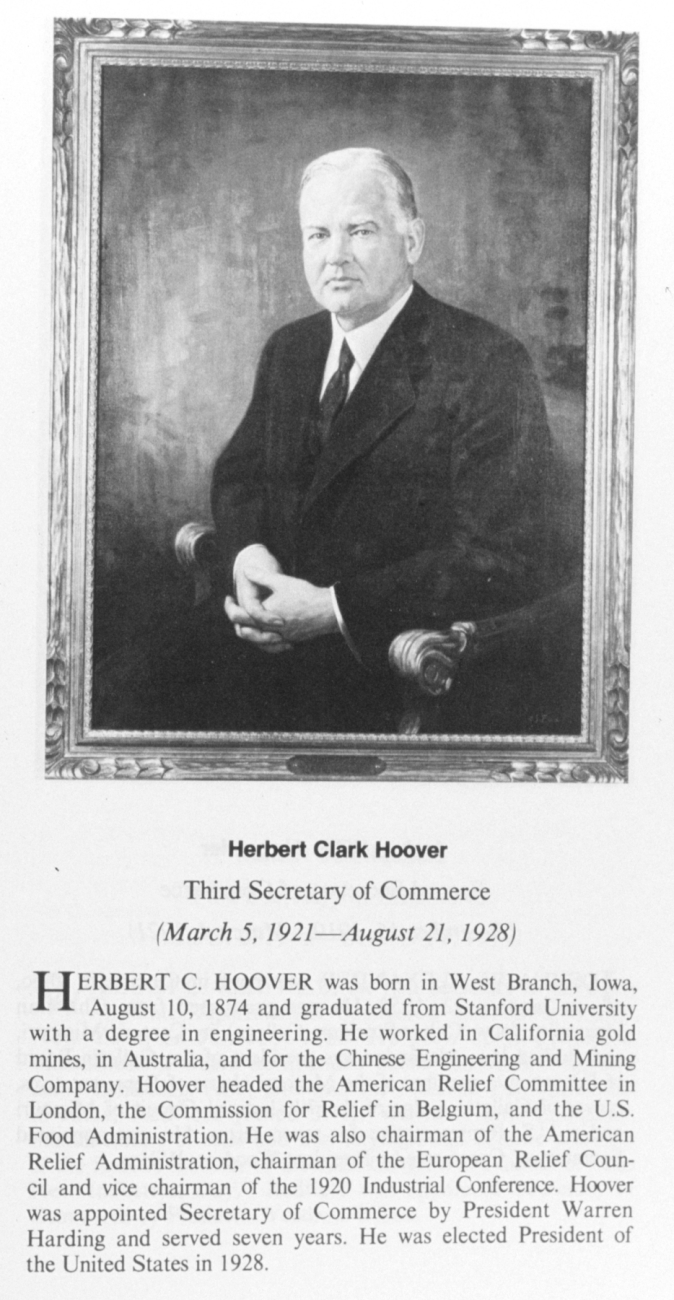 Herbert Clark Hoover, 1874 - , third Secretary of Commerce
