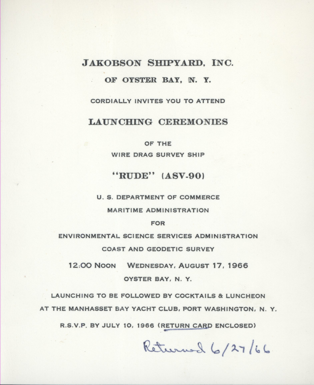 Invitation to the launching of the USC&GS; Ship RUDE on August 17, 1966