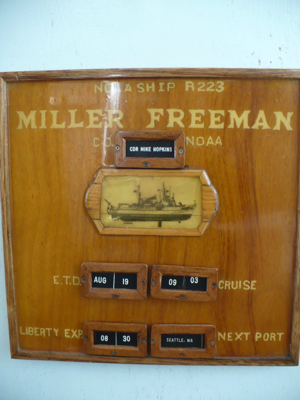 Sailing board of NOAA Ship MILLER FREEMAN