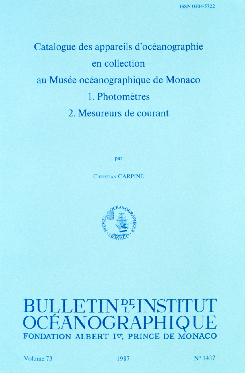Catalog of Oceanographic Equipment Contained in the Collection of the Museum of Oceanography of Monaco