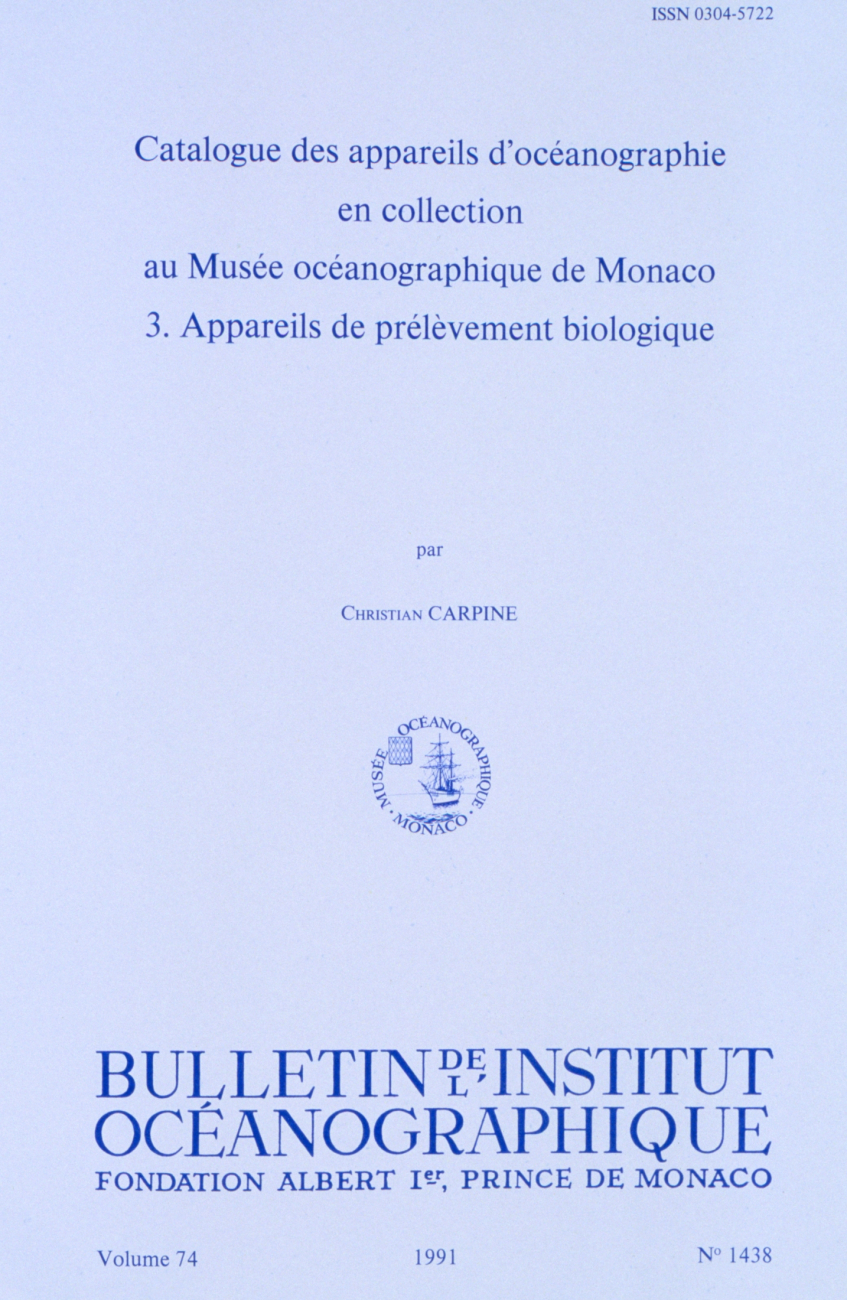 Catalog of Oceanographic Equipment Contained in the Collection of the Museum of Oceanography of Monaco