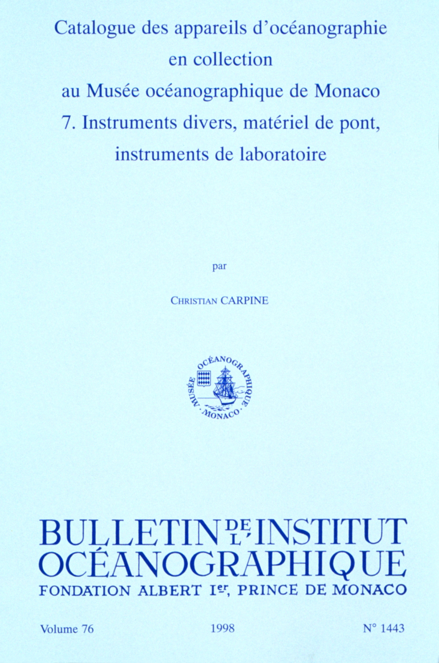 Catalog of the Oceanographic Equipment in the Collection of the OceanographicMuseum at Monaco