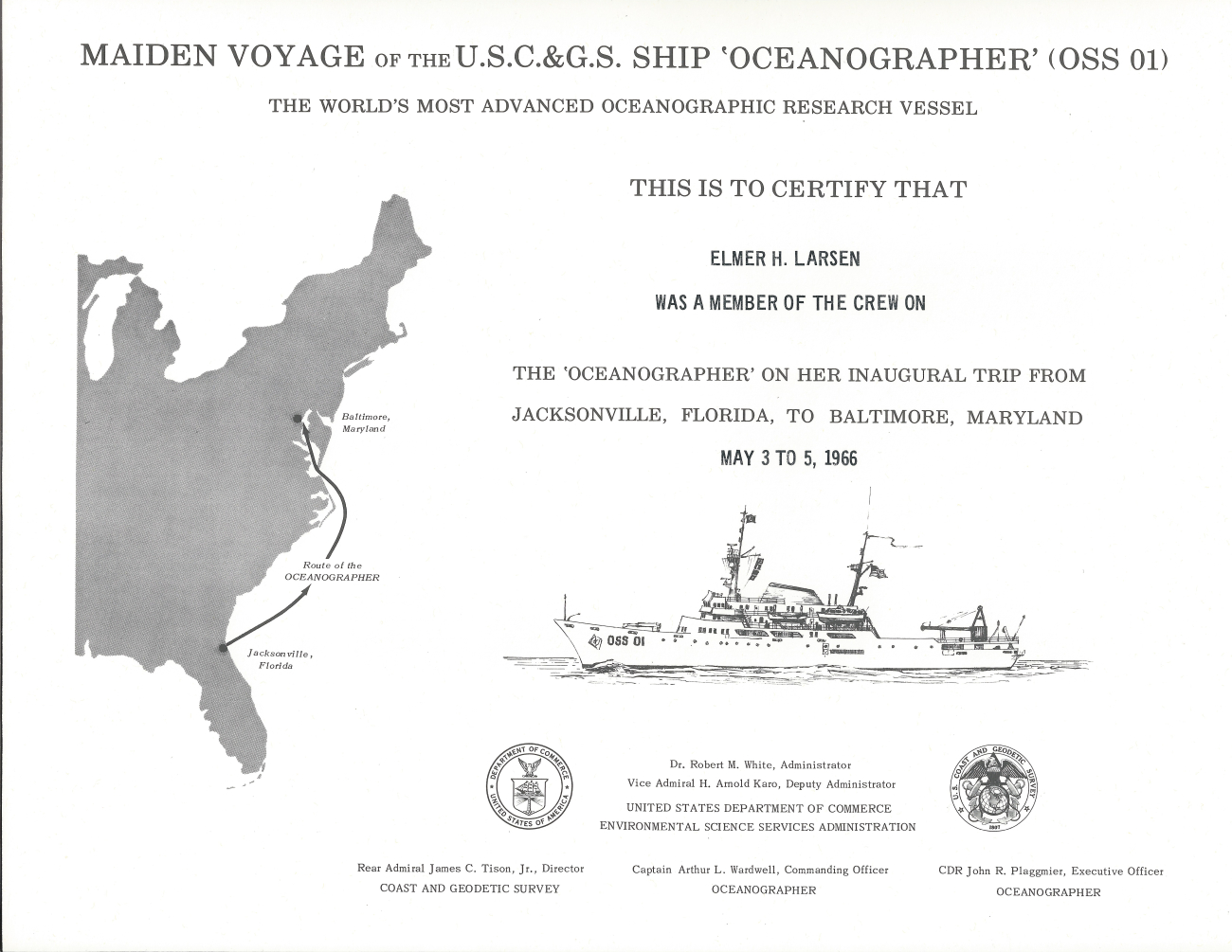 Certificate certifying that Elmer Larsen was a member of the crew of theUSC&GS; Ship OCEANOGRAPHER on its inaugural trip