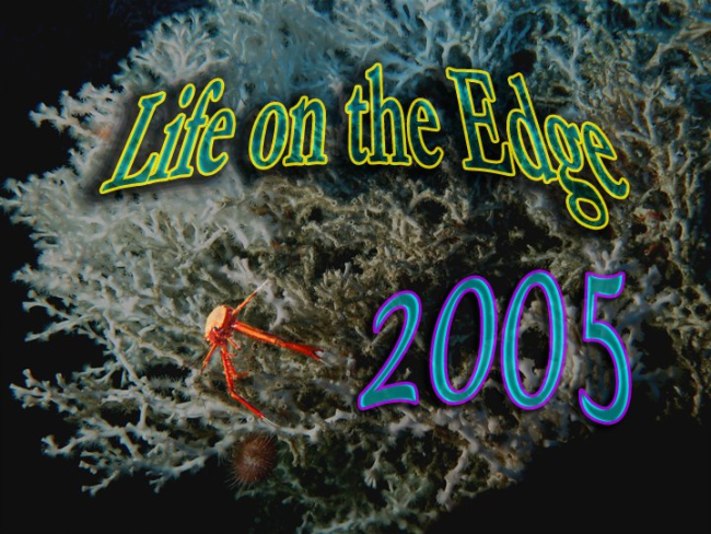 Banner for Life on the Edge 2005 Expedition