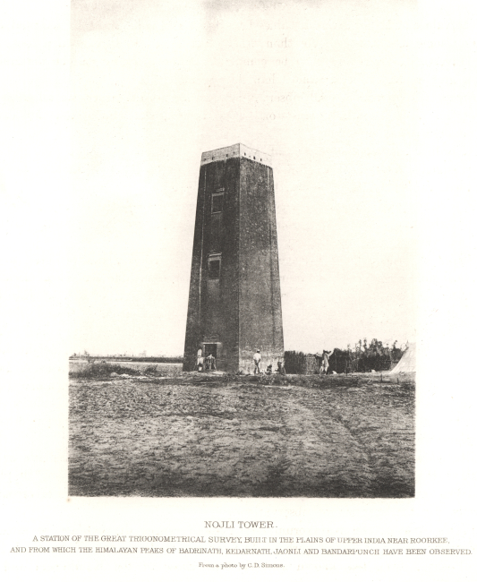 The Nojli tower, built for the Great Trigonometrical Survey of India