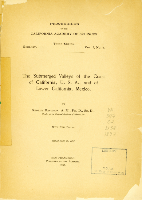 Title page to George Davidson's The Submerged Valleys of the Coast ofCalifornia