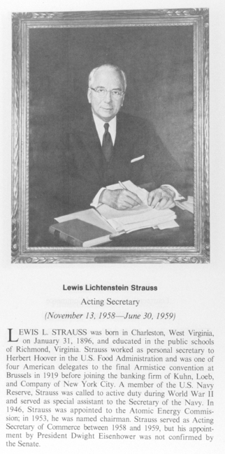 Lewis Lichtenstein Strauss, 1896 - , Acting Secretary of Commerce