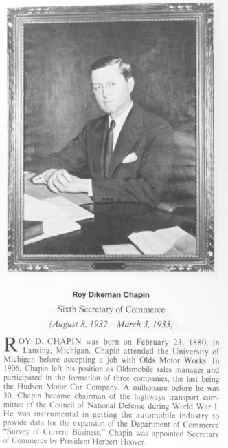Roy Dikeman Chapman, 1880 - , sixth Secretary of Commerce