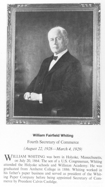 William Fairfield Whiting, 1864 - ,fourth Secretary of Commerce
