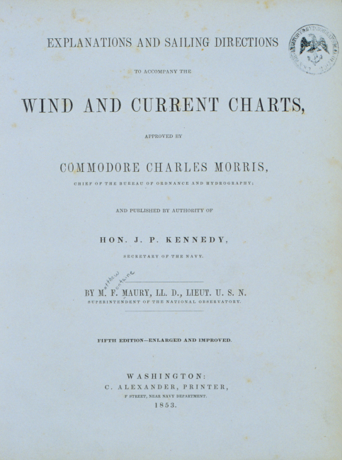 Title page to Explanations and SailingDirections to Accompany the Wind and Current Charts 