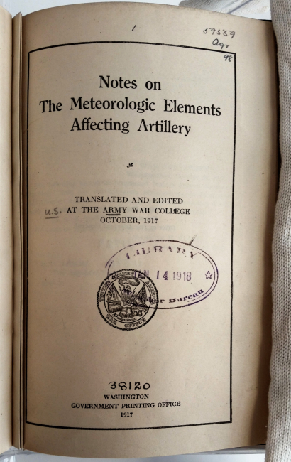 World War I pamphlet on Notes on the Meteorologic Elements AffectingArtillery
